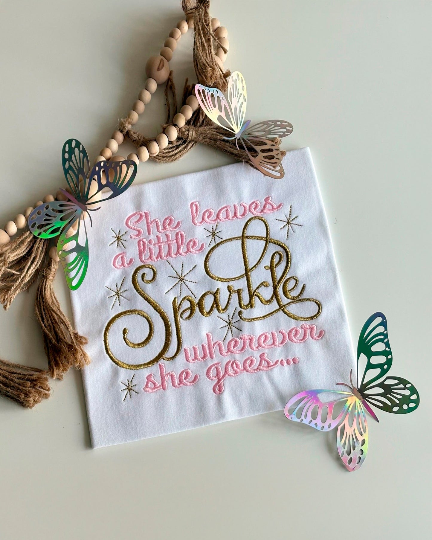 Customized Embroidered Shirt - "She Leaves a Little Sparkle"